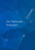 Bericht zum Krebsgeschehen in Deutschland 2016, Kapitel 7: Der Nationale Krebsplan