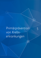 Bericht zum Krebsgeschehen in Deutschland 2016, Kapitel 5: Primärprävention von Krebserkrankungen